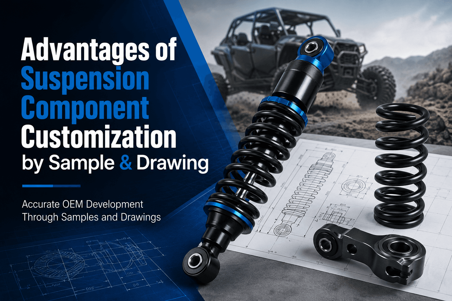 Advantages of Suspension Component Customization by Sample & Drawing